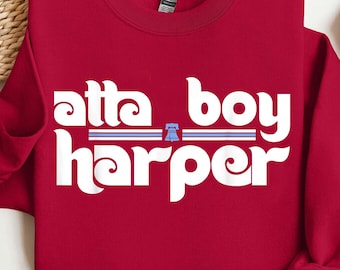 Philly Attaboy Harper Shirt, Atta Boy Harper Tee, Bryce Harper, Orlando Arcia Stare Down, Bryce Harper Atta-Boy TShirt, Sweatshirt, Hoodie