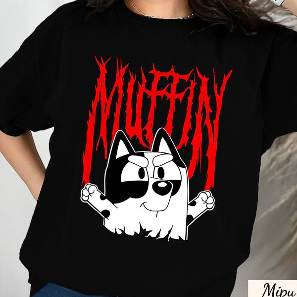 Bluey Muffin Metall T-Shirt, Sweatshirt, Hoodie