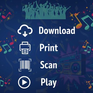 May include: A blue background with colorful musical notes and a party scene at the top.  Four white icons with text below each icon: Download, Print, Scan, Play.  A retro boombox is in the lower right corner.