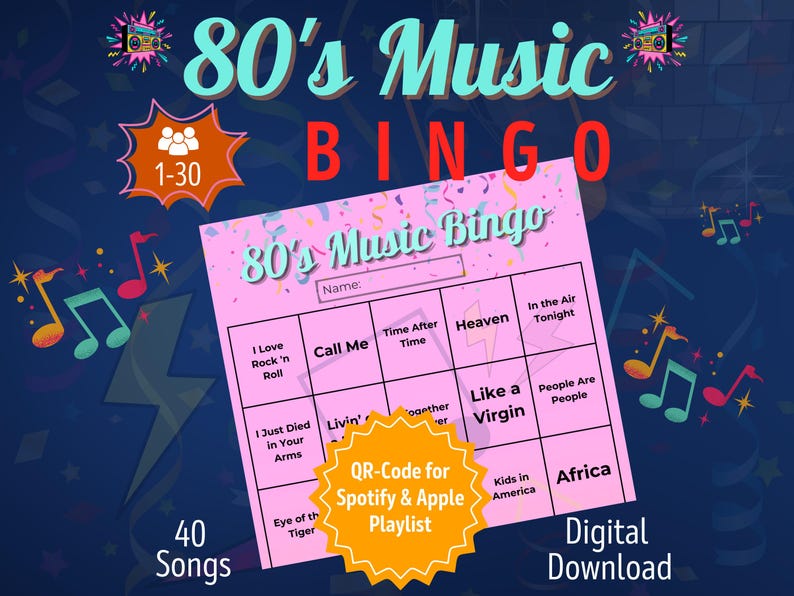 May include: A pink bingo card with a title that reads "80's Music Bingo". The card has 25 squares with song titles from the 1980s, such as "Call Me", "Heaven", "Like a Virgin", and "Africa". There is a QR code in the lower right corner that says "QR-Code for Spotify & Apple Playlist".