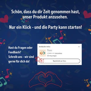 May include: A blue background with musical notes and hearts. Text reads: "Sch&ouml;n, dass du dir Zeit genommen hast, unser Produkt anzusehen. Nur ein Klick - und die Party kann starten!"  A white box with the text "Verk&auml;ufer-Infos Toro Inhaber von [unclear text] Shop folgen Nachricht an Toro"