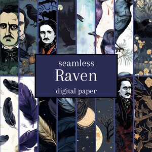 May include: A digital paper pack with 12 seamless patterns featuring ravens, feathers, and a portrait of Edgar Allan Poe. The patterns are in shades of black, white, blue, and gold.
