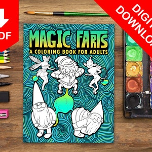 Magic Farts: 30 Coloring Pages for Kids & Adults - Digital Coloring Pages - Gag Gift - Printable Coloring Pages for Kids