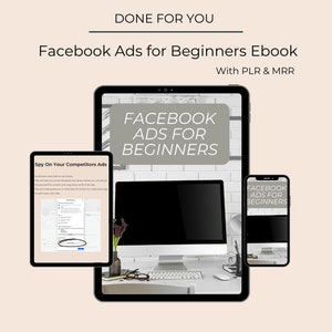Facebook Ads for Beginners Ebook with Master Resell Rights, Done for You Digital Product, DFY EBook, How To Set Up Facebook Ads