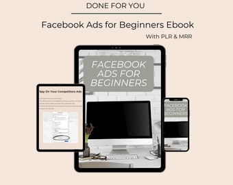 Facebook Ads for Beginners Ebook with Master Resell Rights, Done for You Digital Product, DFY EBook, How To Set Up Facebook Ads