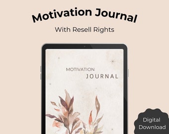 Motivation Journal, Journal with Resell Rights, Daily Journal, Goal Setting Journal, Digital Journal, Done for You Product, PLR Journal