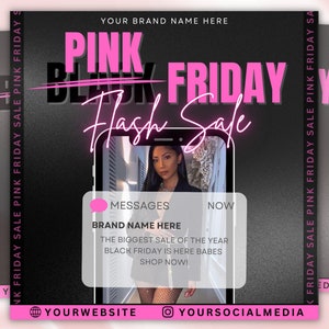 Może przedstawiać: Różowa i czarna grafika z tekstem "Pink Friday Flash Sale" i dmuchanym komunikatem, który mówi "Brand Name Here" z tekstem "Największa wyprzedaż roku Black Friday jest tu dziewczyny Shop Now!" Grafika zawiera również stronę internetową i uchwyt mediów społecznościowych.