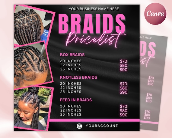 Braids Price List Flyer Templates | Beauty Salon Hair Stylist Pricing DIY Bundle Makeup MUA Design Boutique Social Media Editable Canva