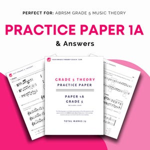 May include: A black and white practice paper for ABRSM Grade 5 Music Theory. The paper is titled "Grade 5 Theory Practice Paper" and "Paper 1A Grade 5". The paper has a total of 75 marks and is timed for 2 hours.