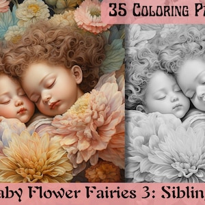 Könnte beinhalten: Eine Malvorlage mit zwei schlafenden Baby-Blumenfeen in einem Blumenbett. Die Feen haben lockiges Haar und tragen Blumenkränze. Das Bild ist in Schwarzweiß gehalten, mit dem Text "Baby Flower Fairies 3: Siblings" am unteren Rand.
