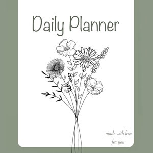 Könnte beinhalten: Eine Schwarzweißillustration eines Blumenstraußes mit dem Text "Daily Planner" und "By Tommy" oben und "made with love for you" unten.