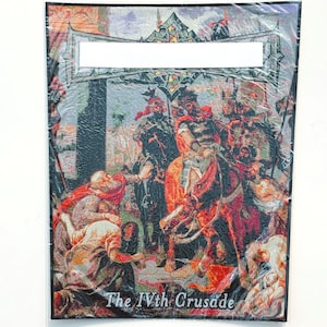 May include: A rectangular print featuring a historical battle scene with figures on horseback and on the ground. The print has a textured, slightly wrinkled appearance. The text "The IVth Crusade" is visible at the bottom.