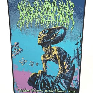 May include: A black and blue patch with a green and yellow band at the top. The band has the text "BLOOD INCANTATION" in a stylized font. The patch features a green and yellow alien-like creature sitting on a blue and pink background. The text "Hidden History of the Human Race" is at the bottom of the patch.