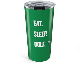 Come. Duerme. Golf., Vaso térmico / Vaso de viaje de golf de acero inoxidable de 590 ml / Amante del golf / Regalo para el Día del Padre / Regalo para ella / Regalo para él
