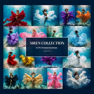 May include: A selection of underwater maternity backdrops showcasing pregnant people in flowing gowns of diverse colours. The image includes the text "SIREN COLLECTION" and "40 JPG Premium Backdrops". The backdrops are set against a blue water background.