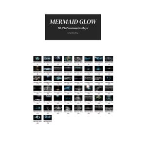 May include: A collection of 50 JPG premium overlays titled "Mermaid Glow." The image features a dark gray rectangular banner with white text, and a grid of small images with various aquatic and glowing effects.