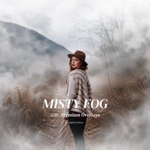 Könnte beinhalten: Eine Frau mit braunem Hut und gestreiftem Cardigan steht auf einem Pfad in einer nebligen Landschaft. Das Bild zeigt den Text "MISTY FOG" und "370+ Premium Overlays". Im Hintergrund sind Berge und Nebel zu sehen.
