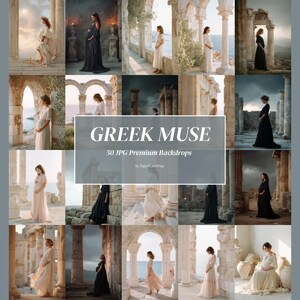 Könnte beinhalten: Eine Collage von Bildern, die Frauen in fließenden Kleidern in klassischen Umgebungen zeigen. Die Bilder sind in verschiedenen Farben gehalten, darunter Schwarz, Weiß und Pfirsich. Der Text "GREEK MUSE" und "50 JPG Premium Backdrops" ist zu sehen.