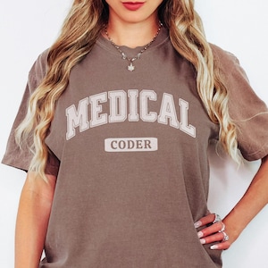 Medical Coder Shirt, Coding Life Comfort Colors Tee, Healthcare Coding Apparel, Coder Gift, Medical Job Shirt, Coding Humor, Coder Life Top