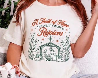 Christian Christmas Shirt, A Thrill of Hope Sweatshirt, Nativity Crewneck Sweatshirt, Religious Christmas Shirt, Jesus Christmas Gift