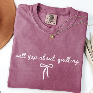 Cute Quilting Shirt, Coquette Quilter Gift Tee, Soft Girl Comfort Colors Sewing Shirt, Hobby Unisex Shirt For Women, Quilt Retreat Tee