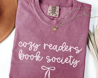 Cozy Readers Book Society Shirt, Comfort Colors Book Lover Tee, Gift for Readers, Aesthetic Reading Shirt, Cute Book Club Top
