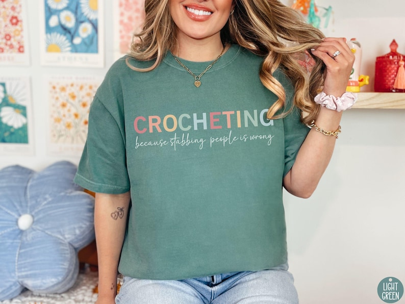 Comfort Colors Crocheting Shirt, Funny Crochet Tee, Yarn Lover Gift, Soft Cotton T-Shirt Crocheter, Long Sleeve Craft Room Fashion Apparel image 3