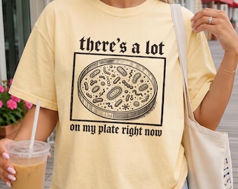 Funny Microbiology Shirt, Laboratory Microbiologist Gift, Science Teacher Comfort Colors Shirt, Infectious Disease Nurse Tee