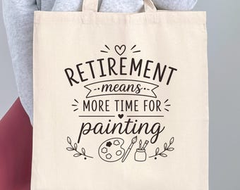 Retirement Painting Tote Bag, Retirement Gift for Artist, Painting Gift for Woman, Artist Canvas Tote, Art Lover Gift, Creative Hobby Bag