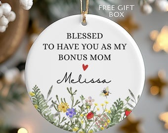 Personalized Bonus Mom Ornament, Stepmom Christmas Gift, Custom Gift from Stepdaughter, Blended Family Keepsake, Gift for Stepmom