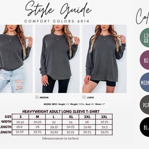 May include: A size chart for a heavyweight long-sleeve t-shirt in various sizes, from small to 3XL. The chart shows the width, length, and sleeve length in inches. The t-shirt is available in colors: light green, berry, midnight, pepper, and black.