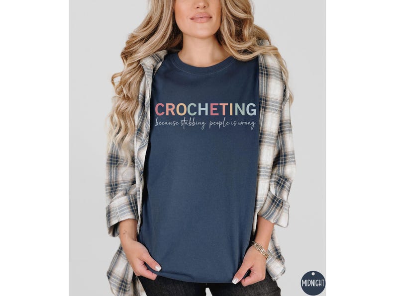 Comfort Colors Crocheting Shirt, Funny Crochet Tee, Yarn Lover Gift, Soft Cotton T-Shirt Crocheter, Long Sleeve Craft Room Fashion Apparel image 2