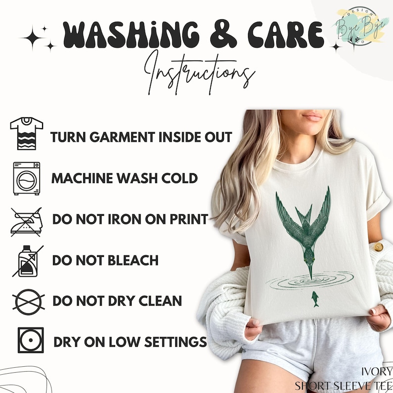 May include: Ivory short sleeve tee with a green bird graphic. The image also shows washing instructions: turn garment inside out, machine wash cold, do not iron on print, do not bleach, do not dry clean, and dry on low settings.