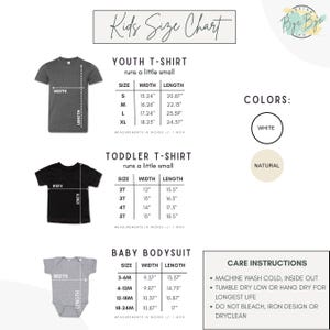 May include: A white background features a kids' size chart for youth t-shirts, toddler t-shirts, and baby bodysuits. Measurements are in inches. The chart includes size, width, and length for each garment. Care instructions are also provided.