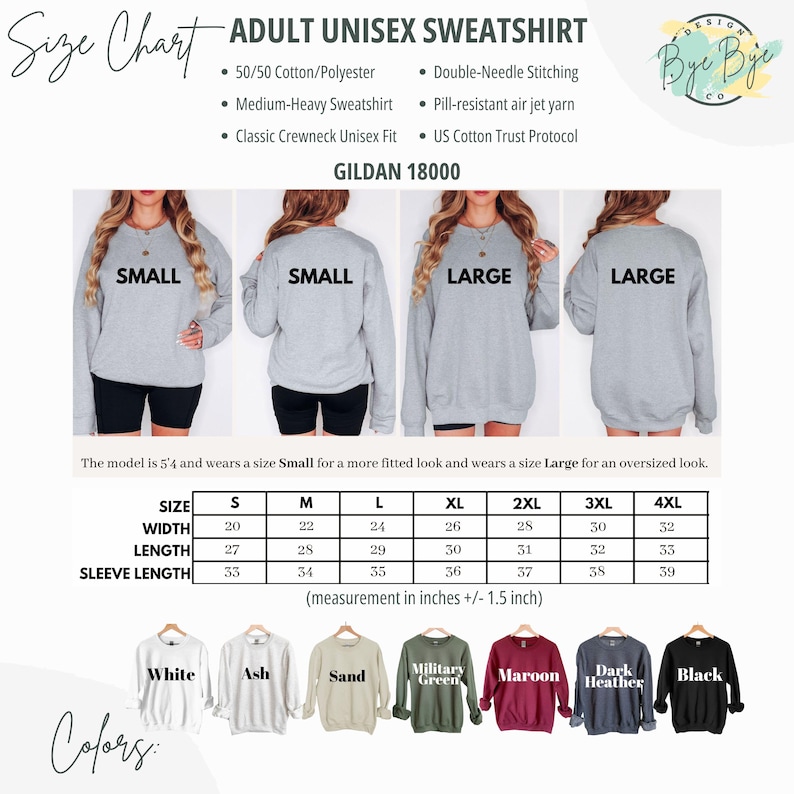 May include: Adult unisex sweatshirt size chart with measurements in inches. Features a size chart with width, length, and sleeve length for sizes S to 4XL. Includes color options: white, ash, sand, military green, maroon, dark heather, and black.
