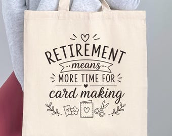 Retirement Card Making Tote Bag, Retirement Gift for Card Maker, Card Making Gift for Woman, Paper Craft Tote, Craft Retreat Bag