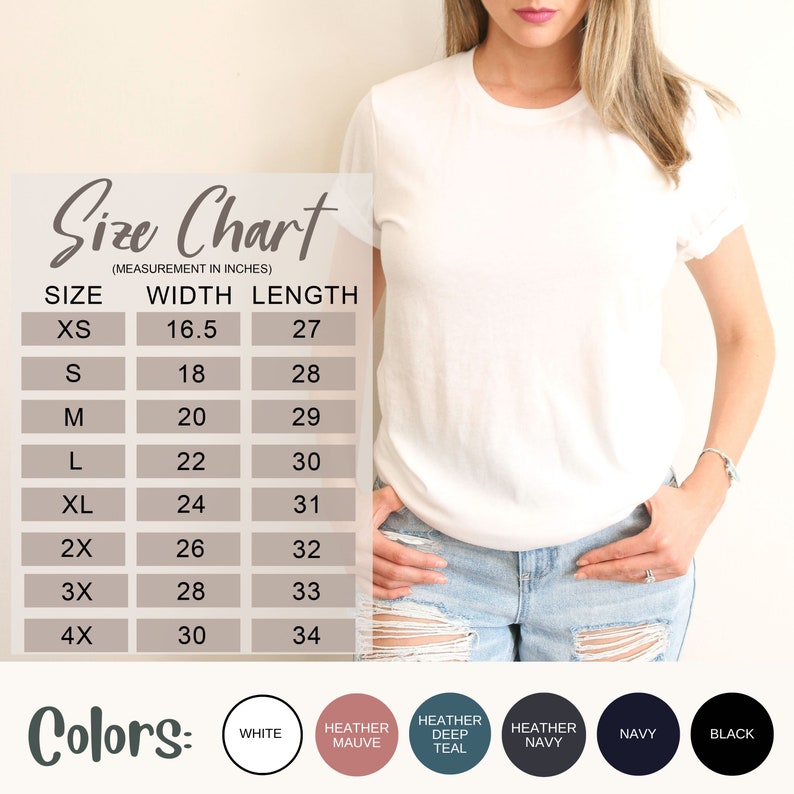 May include: Size chart for a t-shirt with measurements in inches. The chart shows the width and length of the shirt in different sizes, from XS to 4X. The colors available are white, heather mauve, heather deep teal, heather navy, navy, and black.