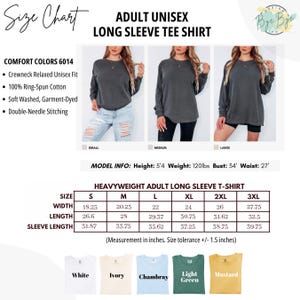 May include: Image of an adult unisex long sleeve tee shirt with a size chart. The shirt is available in multiple colors, including white, ivory, chambray, light green, and mustard. The size chart provides measurements in inches for sizes S to 3XL.
