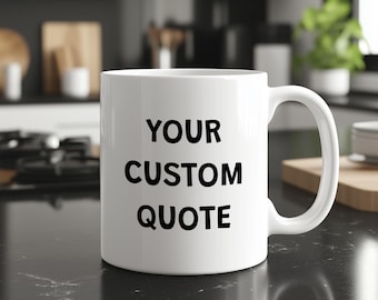 Personalisable Custom Coffee Mug | Customise Your Own Sarcastic Ceramic Mug