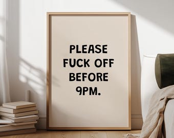 Funny Quote Poster, Rude Swear Word Print for Living Room