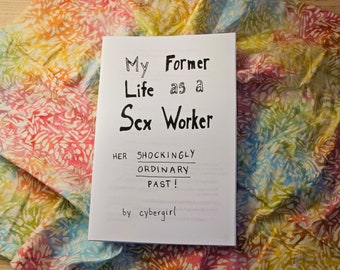 My Former Life as a Sex Worker Zine