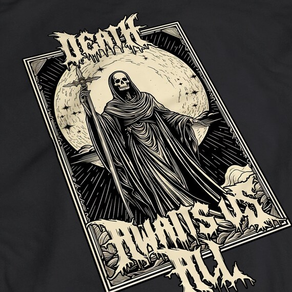 Death Awaits Us All T-Shirt/Skeleton T-Shirt/ Grim Reaper Dark tshirt/Halloween Goth Shirt Unisex Short Sleeve