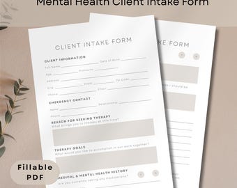 May include: Two white, fillable PDF forms for mental health client intake. The forms include sections for client information, emergency contact, reason for seeking therapy, therapy goals, and medical history. The forms are labeled "Mental Health Client Intake Form".