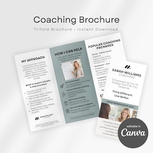 May include: A trifold brochure labelled "Coaching Brochure" with "Instant Download." Sections include "My Approach," "How I Can Help," and "Popular Coaching Packages." The brochure is designed to help professionals create confidence and sustainable change.
