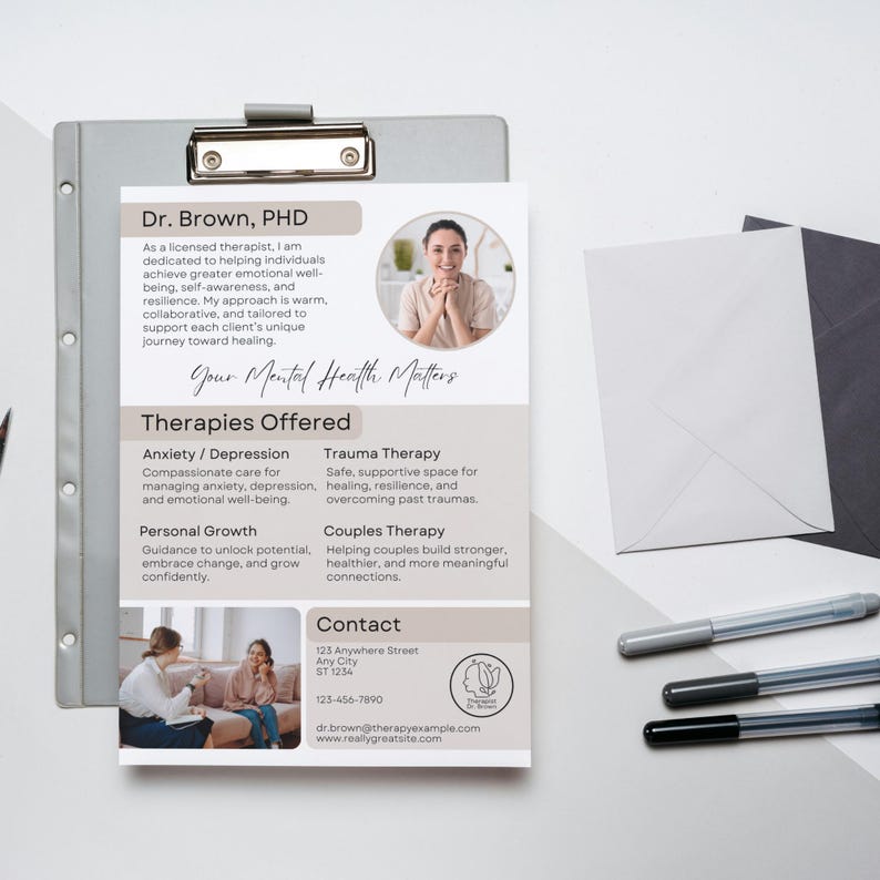 May include: A beige and white flyer with a photo of a therapist. The flyer advertises therapy services offered by Dr. Brown, PHD. The text on the flyer reads "Your Mental Health Matters" and lists the following therapies: Anxiety/Depression, Trauma Therapy, Personal Growth, and Couples Therapy. The flyer also includes contact information for Dr. Brown.