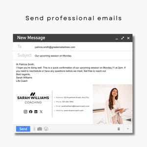 May include: A screenshot of an email with the subject line "Our upcoming session on Monday." The email is from Sarah Williams, a life coach, and includes her contact information and a photo. The text "Send professional emails" is at the top.
