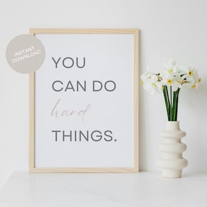 You can do hard things mental health poster therapy office wall art positive thinking print therapist sign motivational gift for counselor