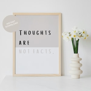 Thoughts Are Not Facts Poster Printable Mental Health Decor CBT Therapy Print Growth Mindset Wall Art Challenging Negative Thoughts