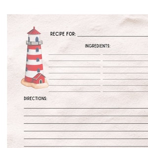 May include: Printable recipe template featuring a red and white lighthouse illustration with a blue roof. The template includes sections for recipe name, ingredients, directions, and a space to write "From the kitchen of..."