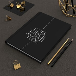 Guts, Grace & Gratitude Black - Hardcover Journal Matte